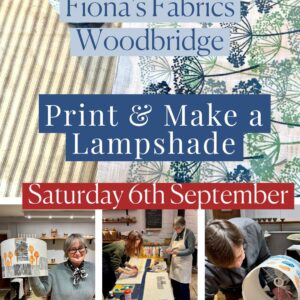 Print & Make a Lampshade Workshop - Woodbridge
