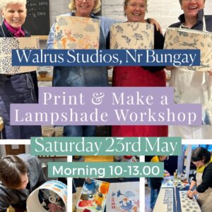 Print and Make a Lampshade Workshop Morning of Saturday 23rd May, Walruis Studios Bungay