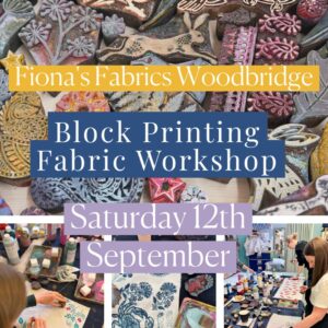 Fabric Block Printing Workshop 12th September Fionas Fabrics Woodbridge