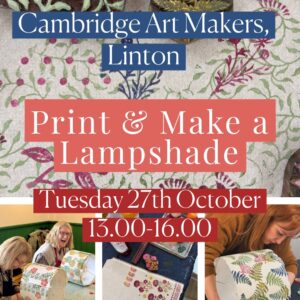 Print & Make a Lampshade Workshop Cambridge Art Makers 27th October