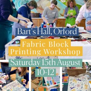 Fabric Block Printing Workshop - Orford Suffolk - Saturday 15th August